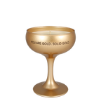 Sojakaars Champagne Coupe My Flame - You Are Gold. Solid Gold