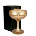 Sojakaars Champagne Coupe My Flame - You Are Gold. Solid Gold